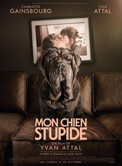 Mon Chien Stupide (2019)